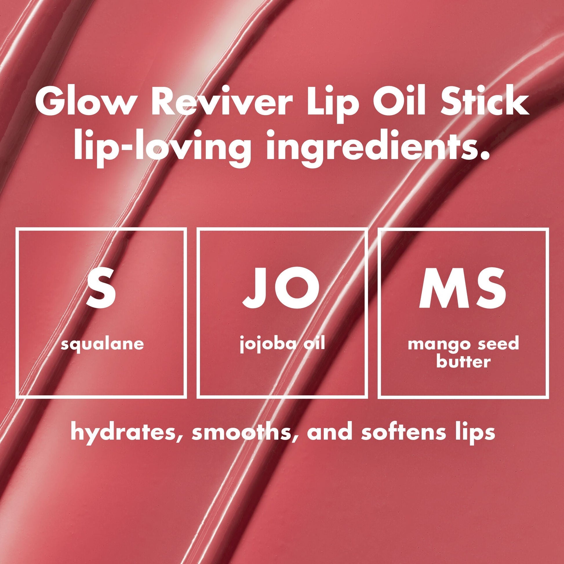 glow-reviver-lip-oil-stick-q4 0226_EDU_GRLipOilStick_Ingredients_8d407fe5-75fc-4ac2-84c8-b3e9303f05f8.jpg