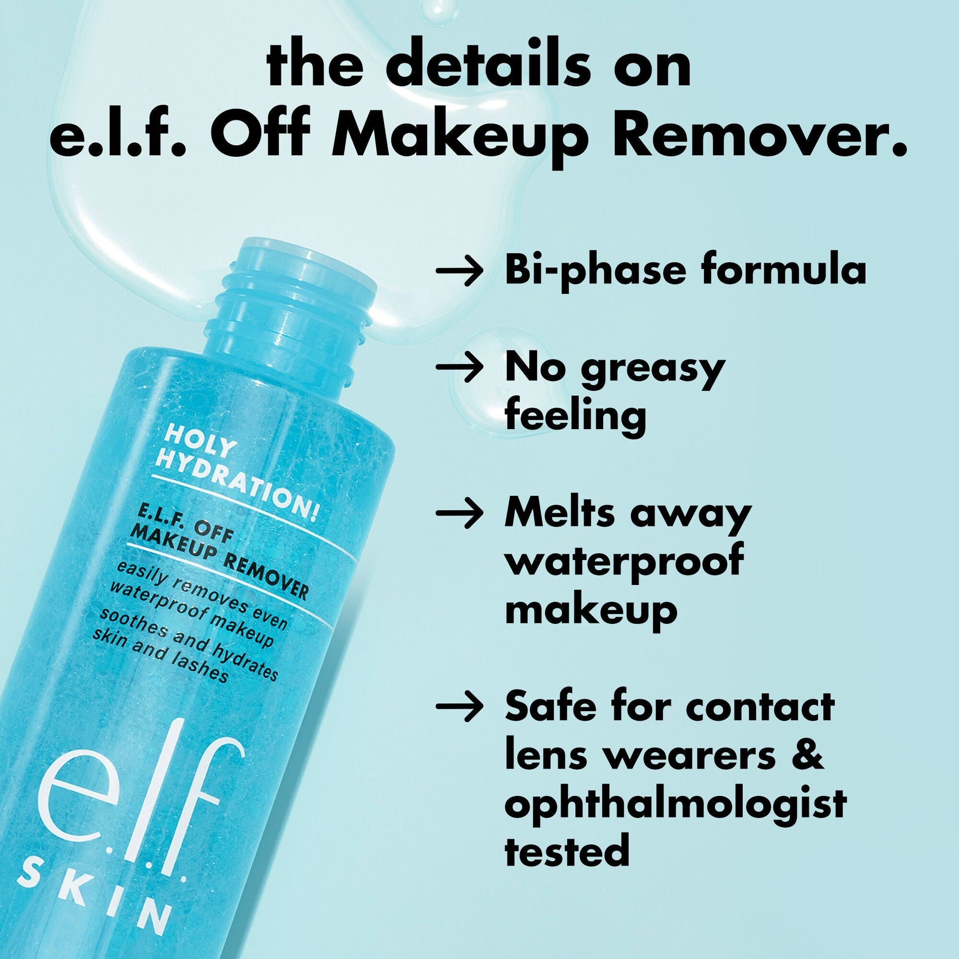 holy-hydration-e-l-f-off-makeup-remover-y9 0326_EDU_ELFOFF_MAKEUPREMOVER_Details.jpg