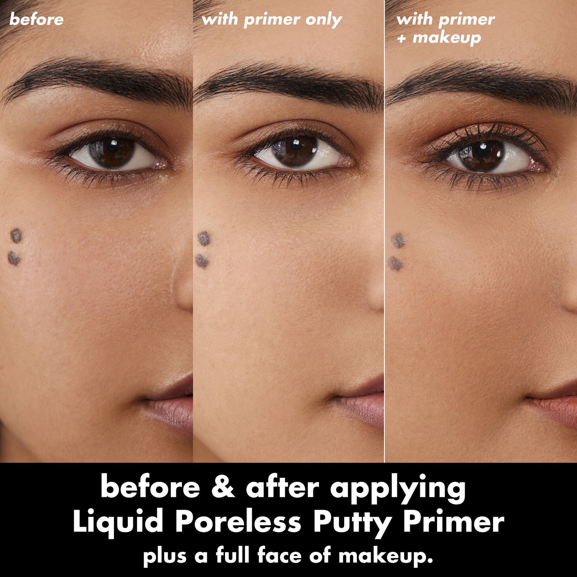 liquid-poreless-putty-primer-h7 0326_EDU_LiquidPorelessPuttyPrimer_BA_TRIPTYCH_Sanzeda.jpg