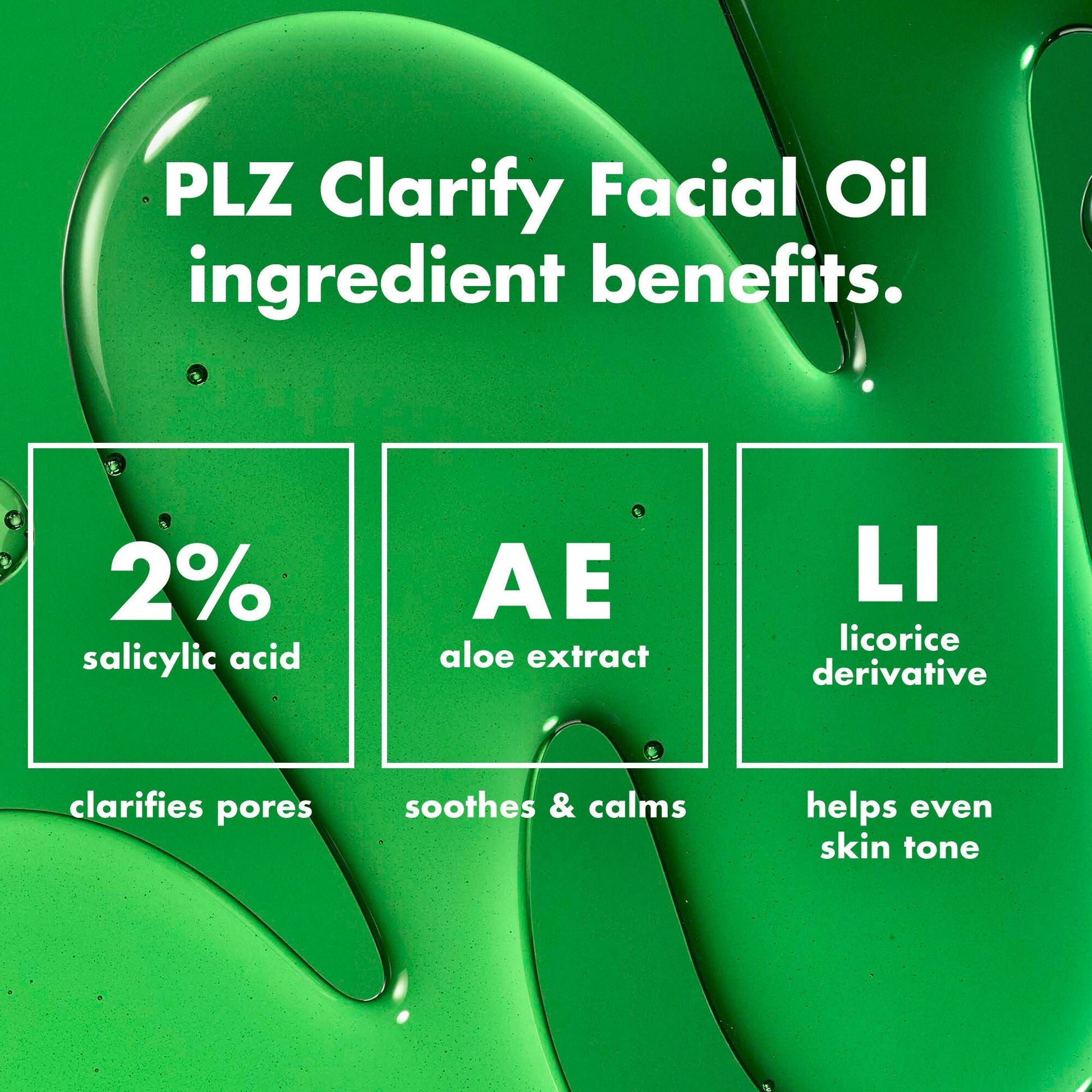 plz-clarify-facial-oil-k6 0326_EDU_PlzClarify_Ingredients.jpg