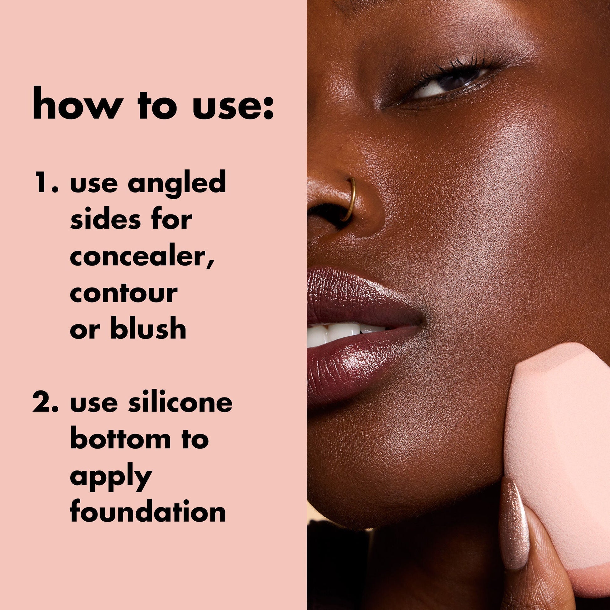 halo-glow-angled-silicone-face-sponge-h6 0823_PDP_BRUSHES_ANGLED_SPONGE_PINK_HOW-TO.jpg