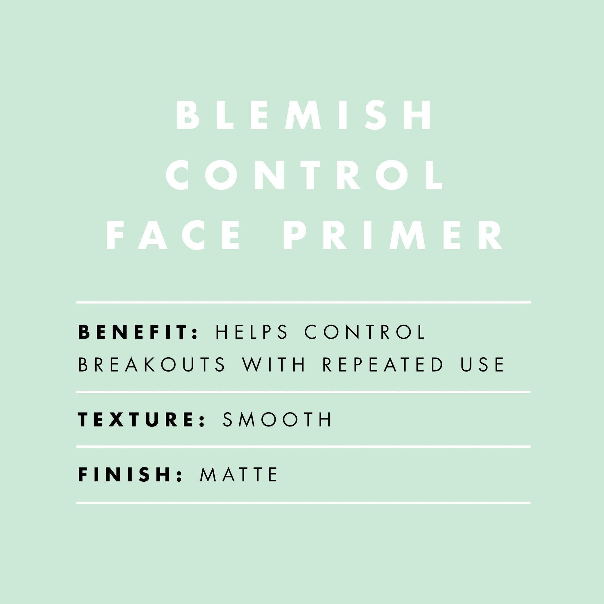 blemish-control-face-primer-small-size-o8 BlemishControlPrimer_Description_2000x2000_52096fbf-fbce-43f0-afd3-f142c481e548.jpg